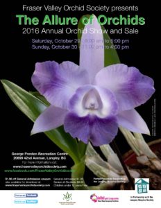 Beautiful displays, exotic orchids and a delight for the senses! Visit our site and see who will be selling exotic plants at our October 2016 show! This year we are proud to continue our partnership with the Langley Hospice Society. Please note all Vendors are accepting pre-orders for the show. General Admission $7.00 - Seniors & Students $6.00 - Children under 12 years Free